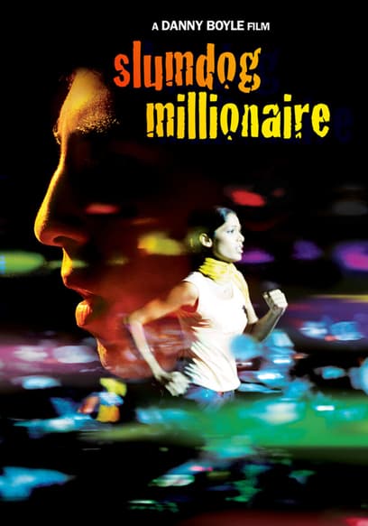 Slumdog Millionaire