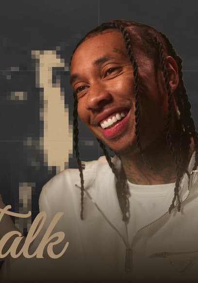 S01:E05 - Tyga Talks GOAT Sneaker, Pick Up Lines & More poster