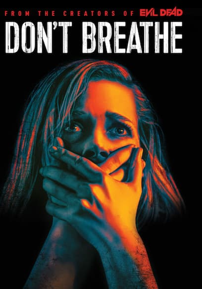 Don't Breathe