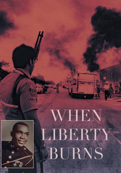 When Liberty Burns