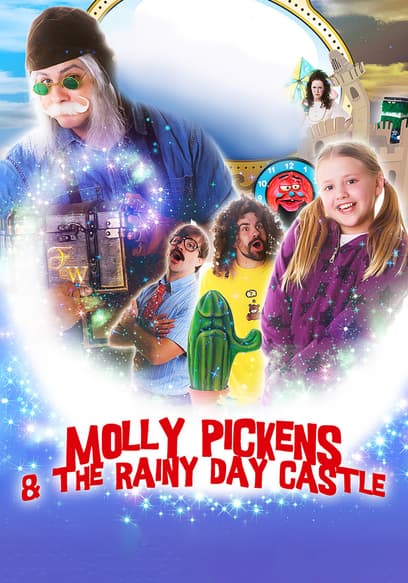 Molly Pickens and the Rainy Day Castle