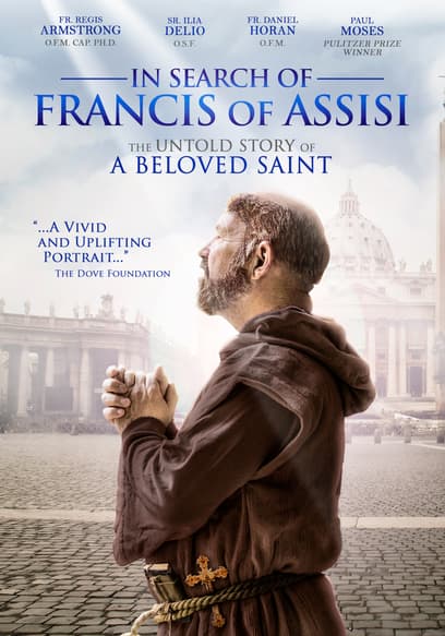 In Search of Francis of Assisi