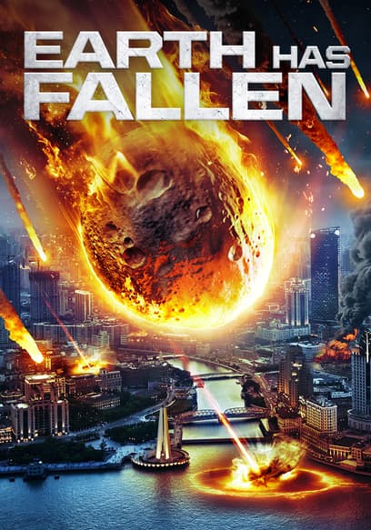Earth Has Fallen