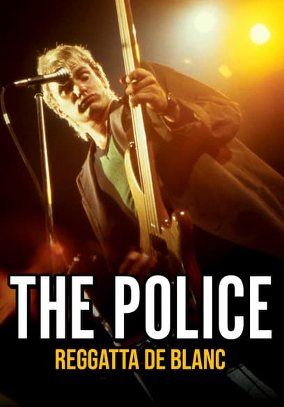 The Police: Regatta De Blanc