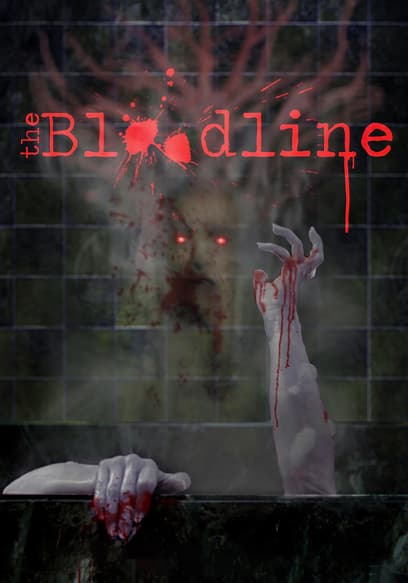 The Bloodline