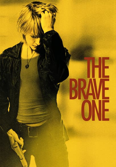 The Brave One