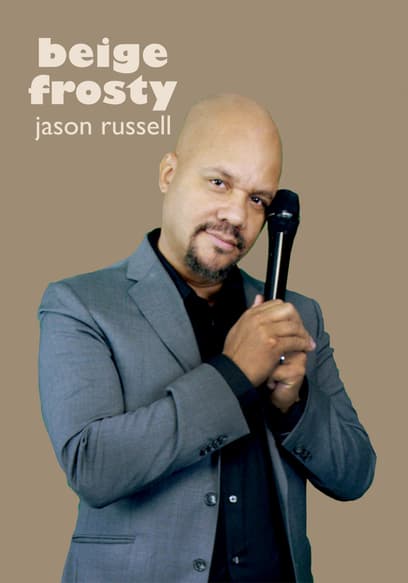 Jason Russell: Beige Frosty