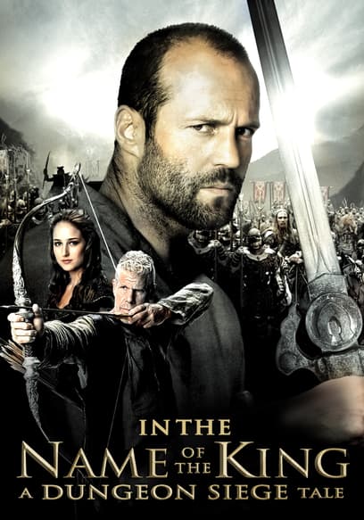 In the Name of the King: A Dungeon Siege Tale