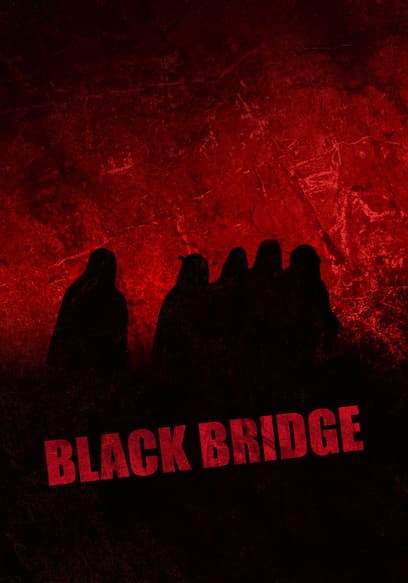 Black Bridge