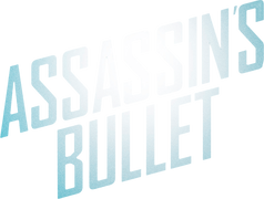 Assassin's Bullet