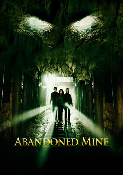 Abandoned Mine