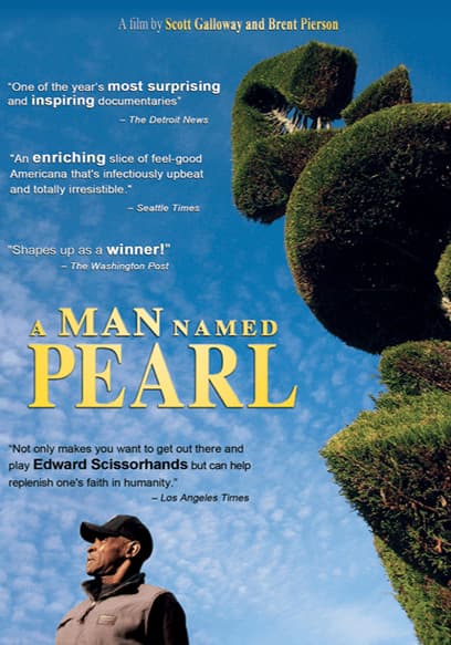 A Man Named Pearl