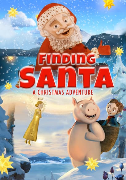 Finding Santa: A Christmas Adventure