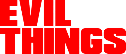 Evil Things