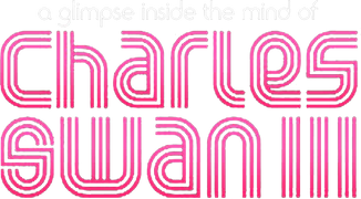 A Glimpse Inside the Mind of Charles Swan III