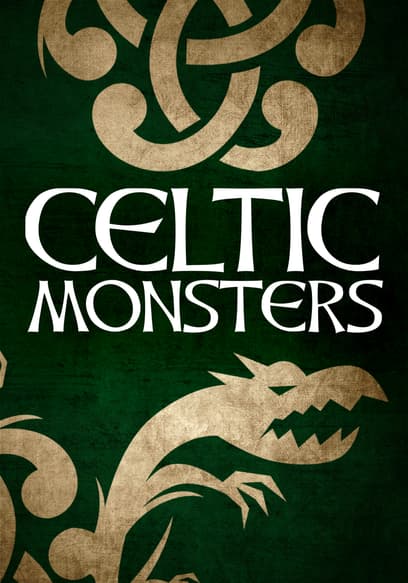 Celtic Monsters