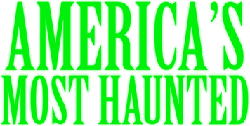 America's Most Haunted