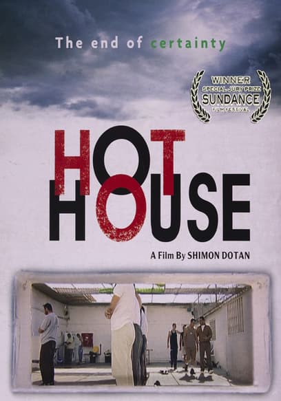 Hot House