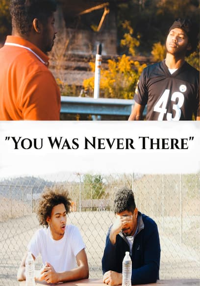 You Was Never There