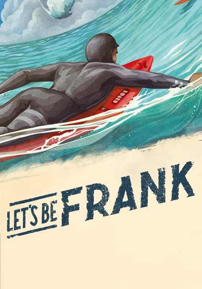 Let's Be Frank poster