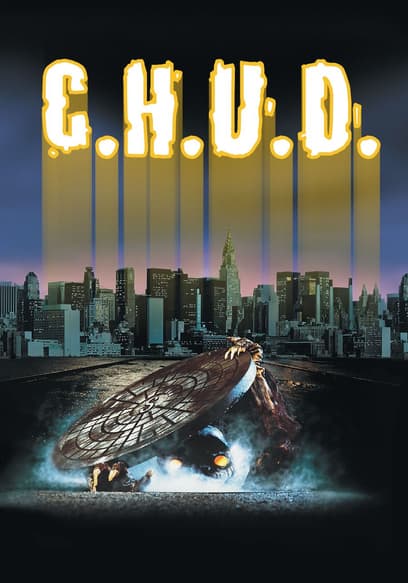 C.H.U.D.