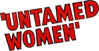 Untamed Women