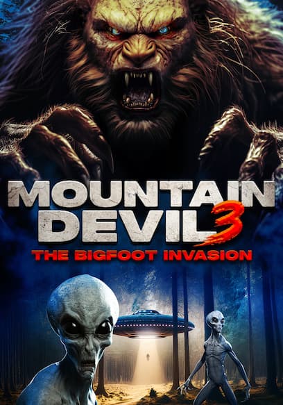 Mountain Devil 3: The Bigfoot Invasion