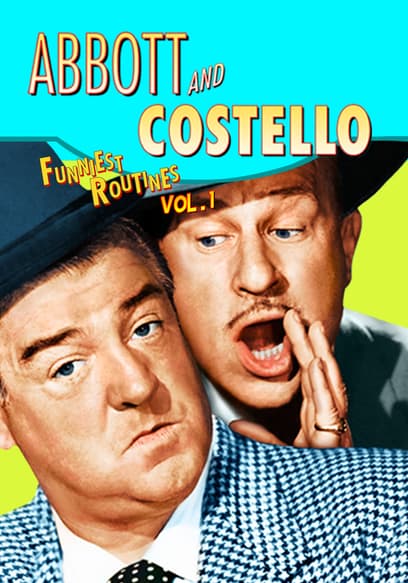 Abbott and Costello: Funniest Routines (Vol. 1)