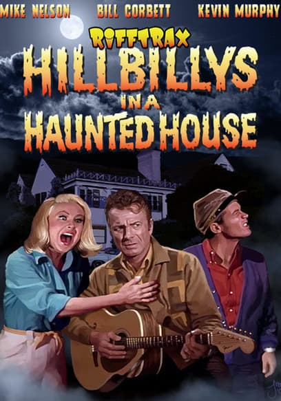 RiffTrax: Hillbillys in a Haunted House