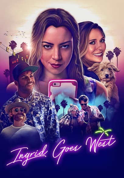 Ingrid Goes West