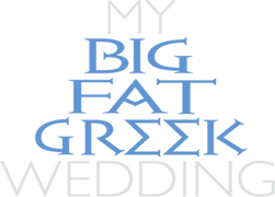 My Big Fat Greek Wedding