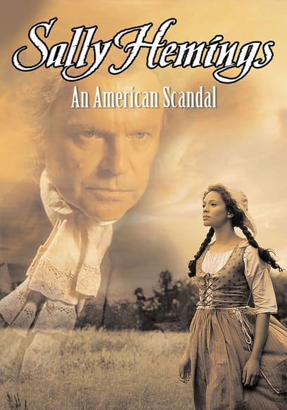 Sally Hemings: An American Scandal