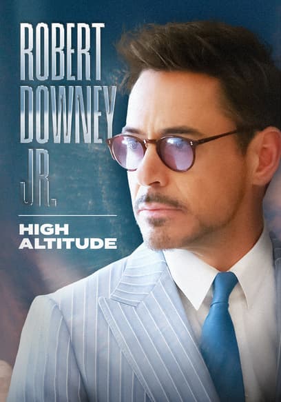 Robert Downey Jr: High Altitude