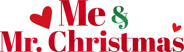Me and Mr. Christmas