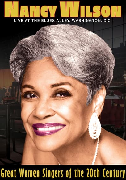 Great Woman Singers of the 20th Century: Nancy Wilson