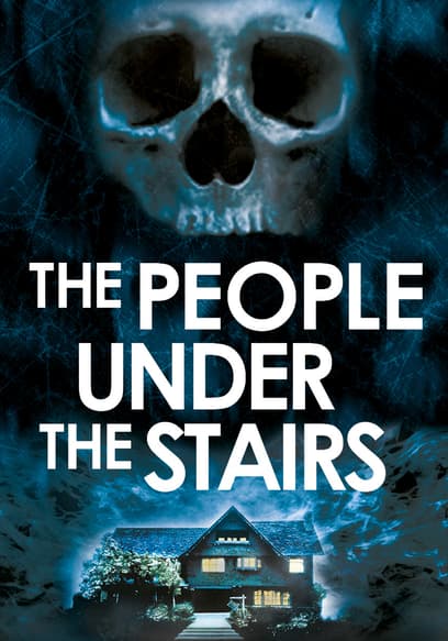 The People Under the Stairs