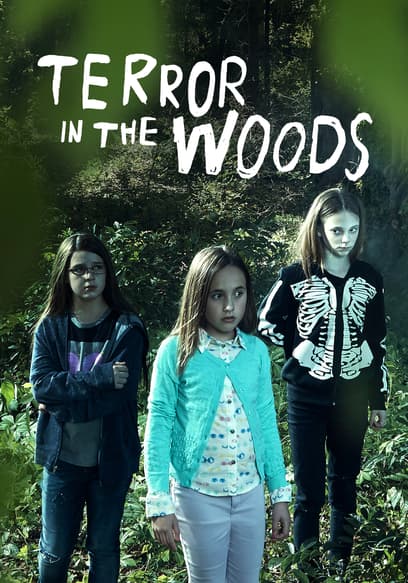 Terror in the Woods