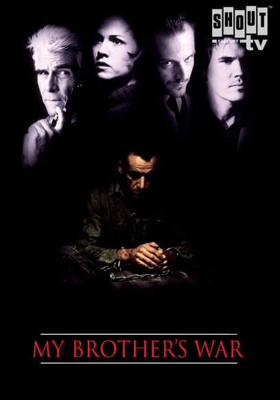 My Brother's War