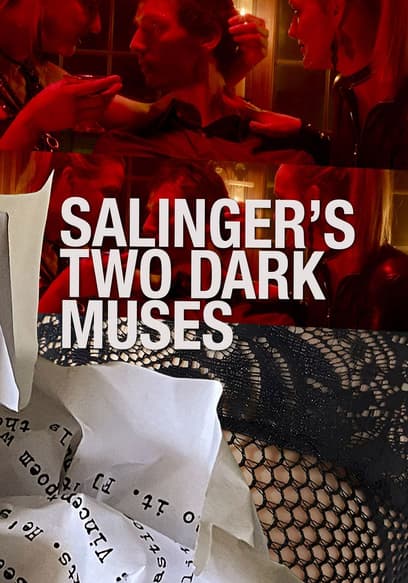 Salinger's Two Dark Muses