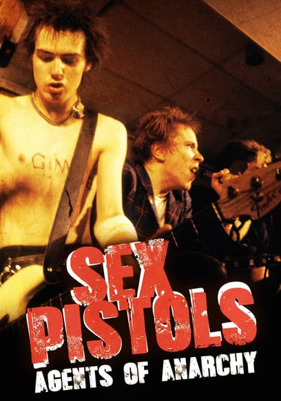 Sex Pistols: Agents of Anarchy