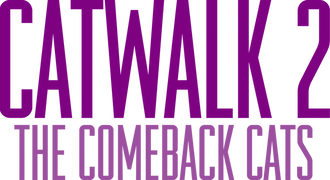 Catwalk 2: The Comeback Cats