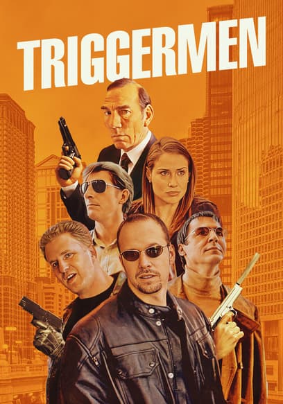 Triggermen