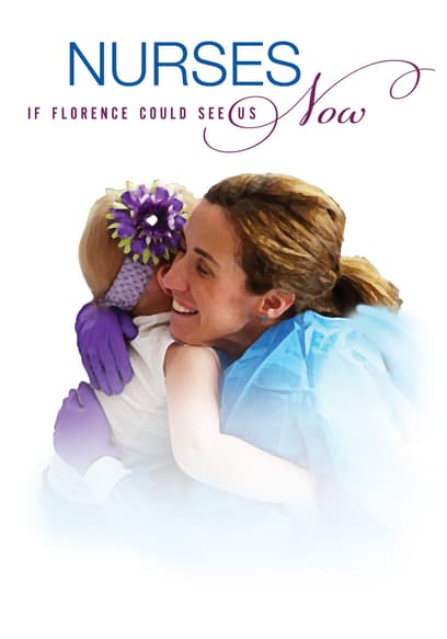 Nurses: If Florence Could See Us Now