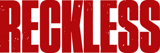 Reckless
