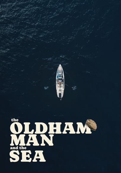 The Oldham Man and the Sea