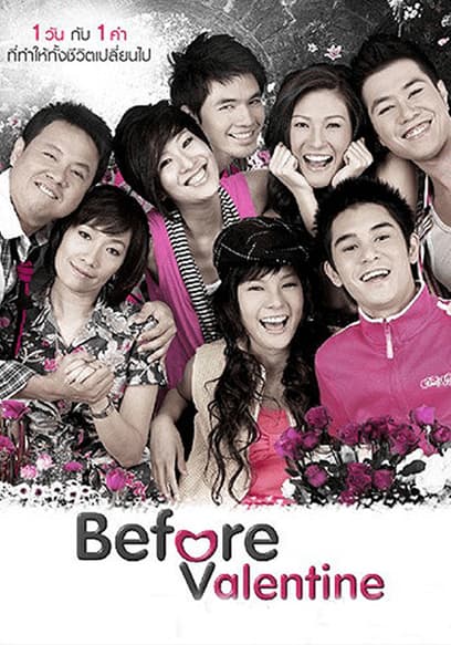 Before Valentine