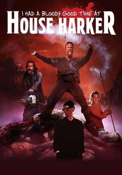 I Had a Bloody Good Time at House Harker