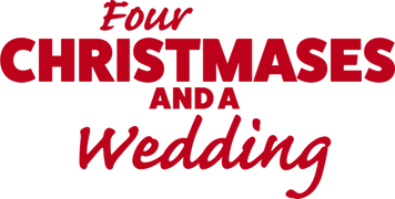 Four Christmases and a Wedding
