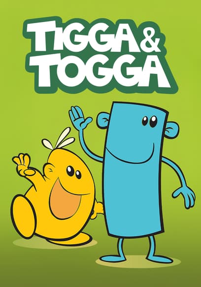 Tigga and Togga