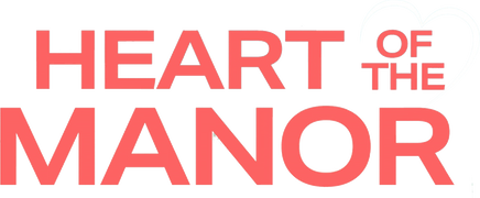 Heart of the Manor